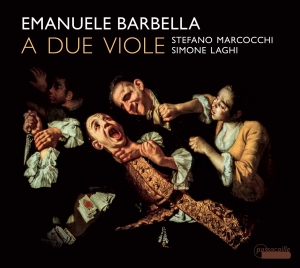 Stefano Marcocchi/Simone Laghi - Emanuele Barbella - Sei Duetti A Du ryhmässä ME SUOSITTELEMME / Joululahjavinkki: CD @ Bengans Skivbutik AB (5571405)