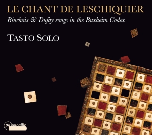 Tasto Solo - Le Chant De Leschiquier - Binchois ryhmässä ME SUOSITTELEMME / Joululahjavinkki: CD @ Bengans Skivbutik AB (5571430)