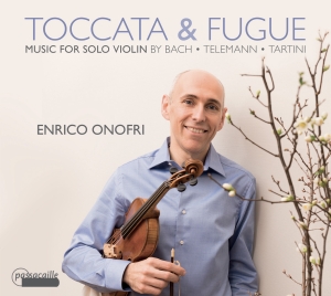 Enrico Onofri - Toccata & Fugue: Music For Solo Vio ryhmässä ME SUOSITTELEMME / Joululahjavinkki: CD @ Bengans Skivbutik AB (5571435)