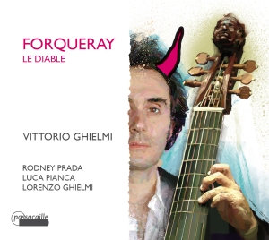 Ghielmi V. & L./Prada/Pianca - Antoine Forqueray - Le Diable - The ryhmässä ME SUOSITTELEMME / Joululahjavinkki: CD @ Bengans Skivbutik AB (5571436)