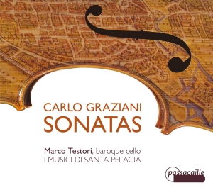 Marco Testori I Musici Di Santa Pe - Carlo Graziani - Cello Sonatas ryhmässä ME SUOSITTELEMME / Joululahjavinkki: CD @ Bengans Skivbutik AB (5571439)