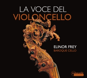 Elinor Frey - La Voce Del Violoncello ryhmässä ME SUOSITTELEMME / Joululahjavinkki: CD @ Bengans Skivbutik AB (5571447)