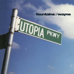 Fountains Of Wayne - Utopia Parkway Lp ryhmässä VINYYLI / Pop-Rock @ Bengans Skivbutik AB (5571492)