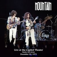 Mountain - Live At The Capitol Theater 1973 (2 ryhmässä ME SUOSITTELEMME / Perjantain julkaisut / Perjantai, joulukuu 6, 2024 @ Bengans Skivbutik AB (5571558)