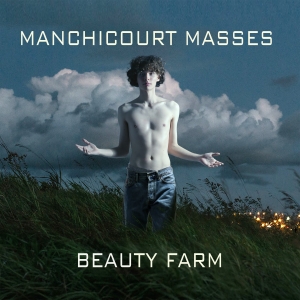 Beauty Farm - Pierre De Manchicourt: Masses ryhmässä CD / Klassiskt @ Bengans Skivbutik AB (5571608)