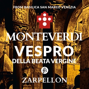 Roberto Zarpellon - Claudio Monteverdi: Vespro Della Be ryhmässä CD @ Bengans Skivbutik AB (5571609)