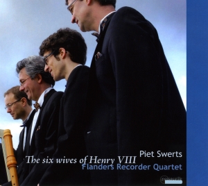 Flanders Recorder Quartet - The Six Wives Of Henry Viii - Works ryhmässä ME SUOSITTELEMME / Joululahjavinkki: CD @ Bengans Skivbutik AB (5571616)