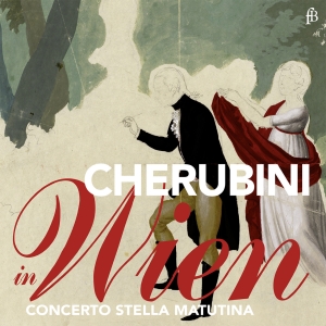 Concerto Stella Matutina - Cherubini In Wien - Works By Hummel ryhmässä ME SUOSITTELEMME / Joululahjavinkki: CD @ Bengans Skivbutik AB (5571662)