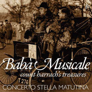 Concerto Stella Matutina - Babà Musicale - Count Harrach's Tre ryhmässä ME SUOSITTELEMME / Joululahjavinkki: CD @ Bengans Skivbutik AB (5571667)