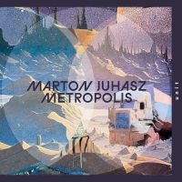 Juhasz Marton - Metropolis ryhmässä CD / Kommande / Jazz @ Bengans Skivbutik AB (5571943)