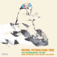 Petrucciani Michel Trio - Jazz Club Montmartre Cph 1988 ryhmässä ME SUOSITTELEMME / Startsida - CD Nyheter & Kommande @ Bengans Skivbutik AB (5571955)