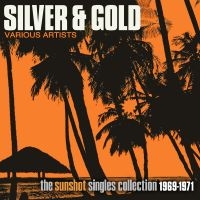 Various Artists - Silver And Gold: The Sunshot Record ryhmässä CD / Kommande / Reggae @ Bengans Skivbutik AB (5572042)