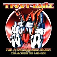 Tigertailz - For A Few Dollarz More (The Archive ryhmässä CD / Kommande / Pop-Rock @ Bengans Skivbutik AB (5572063)