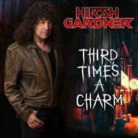 Hirsh Gardner - Third Time?S A Charm ryhmässä VINYYLI / Kommande / Pop-Rock @ Bengans Skivbutik AB (5572140)