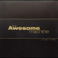 The Awesome Machine - ...It's Ugly Or Nothing: Beneath Th ryhmässä CD / Kommande / Hårdrock @ Bengans Skivbutik AB (5572176)