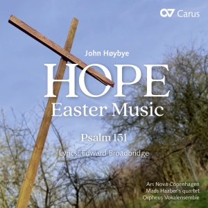 John Hoybye - John Hoybye: Hope - Easter Music & ryhmässä ME SUOSITTELEMME / Joululahjavinkki: CD @ Bengans Skivbutik AB (5572320)