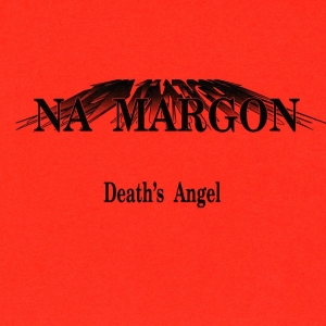 Na Margon - Death's Angel ryhmässä Musiikki / CD-EP / Elektroniskt @ Bengans Skivbutik AB (5572431)