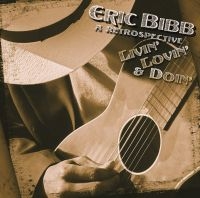 Bibb Eric - Livin' Lovin' & Doin' ryhmässä CD / Blues @ Bengans Skivbutik AB (5572450)