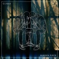 Clique - Burden Piece ryhmässä Pop-Rock @ Bengans Skivbutik AB (5572649)