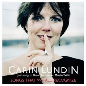 Lundin Carin - Songs That We All Recognize ryhmässä cdonuppdat / CDON Jazz klassiskt NX @ Bengans Skivbutik AB (557274)