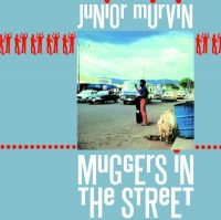 Murvin Junior - Muggers In The Street ryhmässä VINYYLI / Reggae @ Bengans Skivbutik AB (5573032)