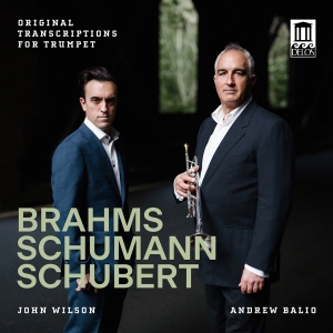 Andrew Balio John Wilson - Brahms, Schumann & Schubert: Origin ryhmässä CD / Kommande / Klassiskt @ Bengans Skivbutik AB (5573248)