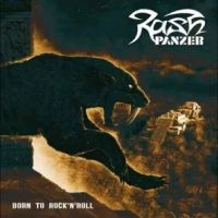 Rash Panzer - Born To Rock'n'roll ryhmässä ME SUOSITTELEMME / Perjantain julkaisut / Perjantai 29 marraskuuta 2024 @ Bengans Skivbutik AB (5573362)