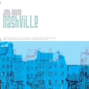 Rouse Josh - Nashville ryhmässä VINYYLI / Pop-Rock @ Bengans Skivbutik AB (5573457)