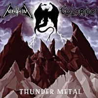 Vulcano / Nifelheim - Thunder Metal (Vinyl Lp) ryhmässä ME SUOSITTELEMME / Perjantain julkaisut / Perjantai 29 marraskuuta 2024 @ Bengans Skivbutik AB (5573544)