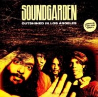 Soundgarden - Outshined In Los Angeles ryhmässä VINYYLI / Pop-Rock @ Bengans Skivbutik AB (5573595)