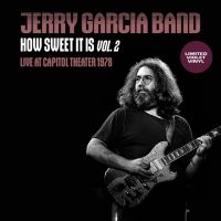 Garcia Jerry Band - How Sweet It Is Vol. 2 ryhmässä VINYYLI @ Bengans Skivbutik AB (5573597)