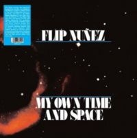 Nunez Filip - My Own Time And Space ryhmässä VINYYLI / RnB-Soul @ Bengans Skivbutik AB (5573658)