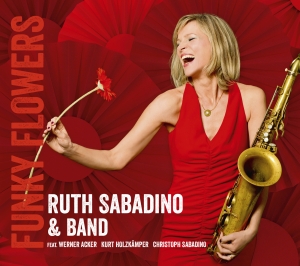 Ruth Sabadino & Band - Funky Flowers ryhmässä CD / Jazz @ Bengans Skivbutik AB (5573724)