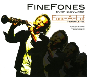 Finefones Saxophone Quartet - Funk-A-Lot ryhmässä CD / Jazz @ Bengans Skivbutik AB (5573750)