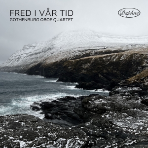 Gothenburg Oboe Quartet - Fred I Vår Tid ryhmässä CD / Kommande / Klassiskt @ Bengans Skivbutik AB (5573839)