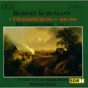 Studio Vocale Karlsruhe Werner Pfa - Robert Schumann: Choral Works Vol. ryhmässä CD / Klassiskt @ Bengans Skivbutik AB (5573842)