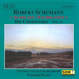 Werner Pfaff Studio Vocale Karlsru - Robert Schumann: Choral Works Vol. ryhmässä CD / Klassiskt @ Bengans Skivbutik AB (5573862)