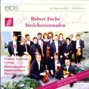 Vladislav Czarnecki Südwestdeutsch - Robert Fuchs: Serenades For Strings ryhmässä CD / Klassiskt @ Bengans Skivbutik AB (5573870)