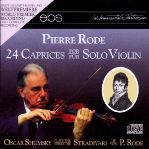 Oscar Shumsky - Pierre Rode: 24 Caprices For Violin ryhmässä ME SUOSITTELEMME / Joululahjavinkki: CD @ Bengans Skivbutik AB (5573878)