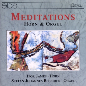 Ifor James Stefan Johannes Bleiche - Meditations - Works For Horn & Orga ryhmässä ME SUOSITTELEMME / Joululahjavinkki: CD @ Bengans Skivbutik AB (5573885)