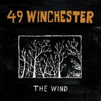 49 Winchester - The Wind (Indie Exclusive, White Vi ryhmässä VINYYLI / Kommande / Country @ Bengans Skivbutik AB (5573942)