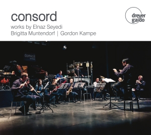 Consord - Works By Seyedi, Muntendorf & Kampe ryhmässä ME SUOSITTELEMME / Joululahjavinkki: CD @ Bengans Skivbutik AB (5574123)