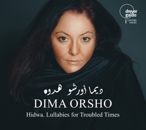 Dima Orsho - Hidwa - Lullabies For Troubled Time ryhmässä CD / World Music @ Bengans Skivbutik AB (5574130)