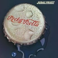 Judas Priest - Rocka Rolla (Remixed & Re-Mastered) ryhmässä CD / Nyheter / Hårdrock @ Bengans Skivbutik AB (5574156)