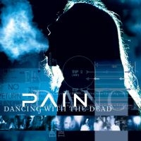 Pain - Dancing With The Dead (Remaste ryhmässä CD @ Bengans Skivbutik AB (5574200)