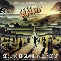 Genesis - Selling England In Concert Splatter ryhmässä VINYYLI / Kommande / Pop-Rock @ Bengans Skivbutik AB (5574228)