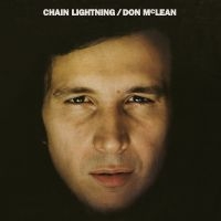 Mclean Don - Chain Lightning (Remastered) ryhmässä VINYYLI / Kommande / Svensk Folkmusik @ Bengans Skivbutik AB (5574273)