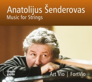 Anatolijus Senderovas - Music For Strings ryhmässä CD / Klassiskt @ Bengans Skivbutik AB (5574363)