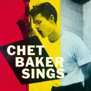 Chet Baker - Chet Baker Sings ryhmässä ME SUOSITTELEMME / Perjantain julkaisut / 2025-01-10 @ Bengans Skivbutik AB (5574389)