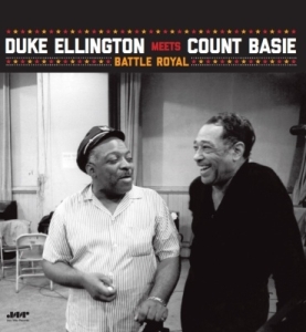 Duke Ellington & Count Basie - Battle Royal ryhmässä ME SUOSITTELEMME / Perjantain julkaisut / 2025-01-10 @ Bengans Skivbutik AB (5574398)